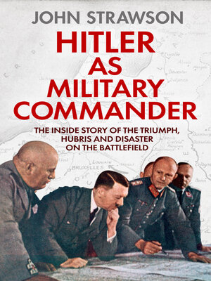 cover image of Hitler as Military Commander